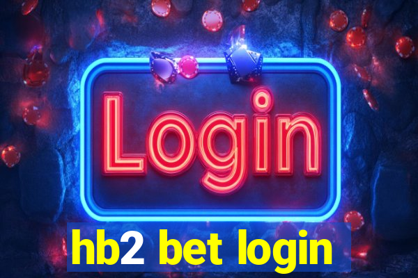 hb2 bet login